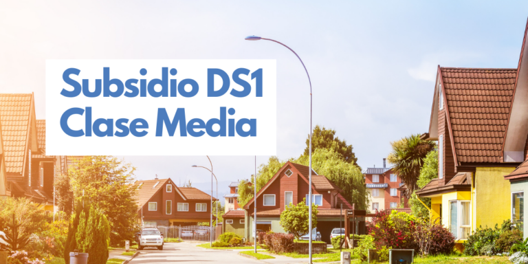 Subsidio DS1 Clase Media 2024